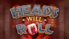 Heads Will Roll