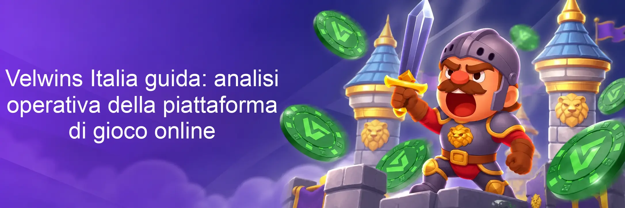 Velwins Italia guida: analisi operativa della piattaforma di gioco online Velwins Italia guida: analisi operativa della piattaforma di gioco online